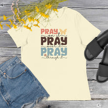 Load image into Gallery viewer, Pray X3 Women's Relaxed T-Shirt