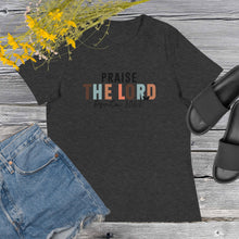 Load image into Gallery viewer, Praise the Lord Women's Relaxed T-Shirt