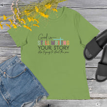 Load image into Gallery viewer, God is Still Writing Your Story Women's Relaxed T-Shirt
