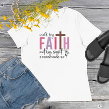 Load image into Gallery viewer, Walk by Faith not by Sight Women's Relaxed T-Shirt