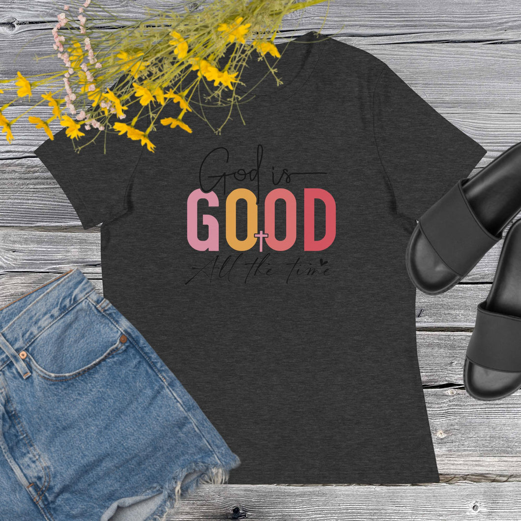 God is Good Women's Relaxed T-Shirt