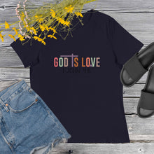 Load image into Gallery viewer, God is Love Women&#39;s Relaxed T-Shirt
