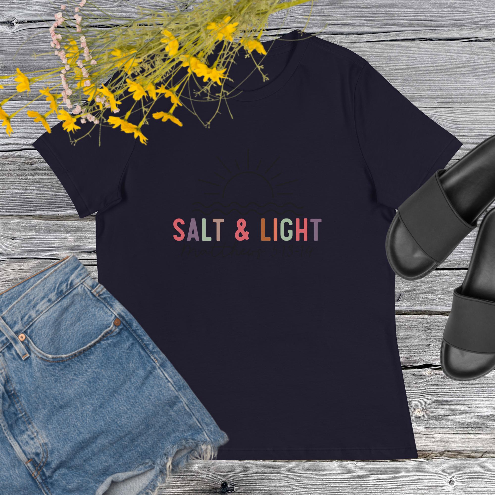Salt And Light Women T Shirt