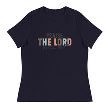 Load image into Gallery viewer, Praise the Lord Women&#39;s Relaxed T-Shirt
